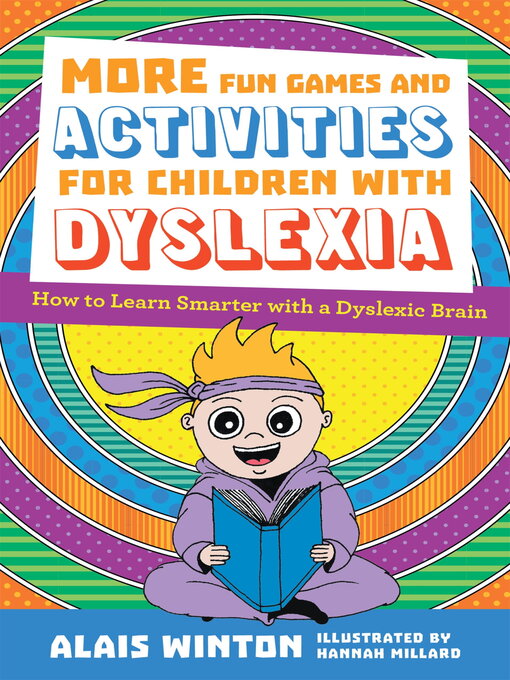 Title details for More Fun Games and Activities for Children with Dyslexia by Alais Winton - Wait list